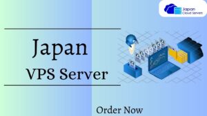 Read more about the article Your Path to Success: Japan VPS Server byJapan Cloud Servers
